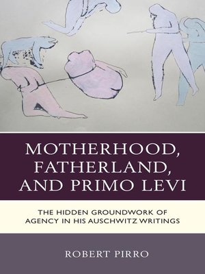 cover image of Motherhood, Fatherland, and Primo Levi